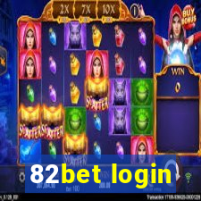 82bet login